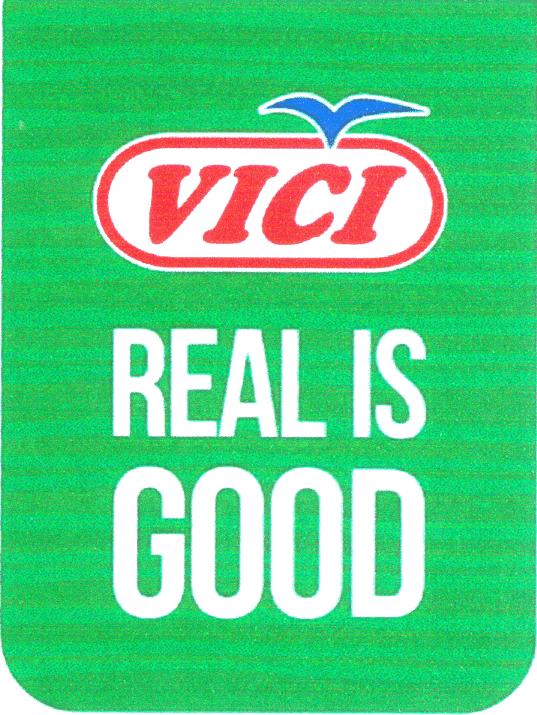 Prekės ženklas: VIČI REAL IS GOOD